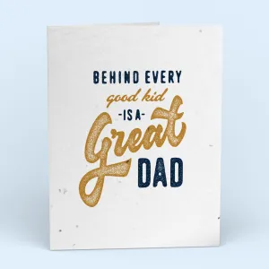 Behind Every Good Kid