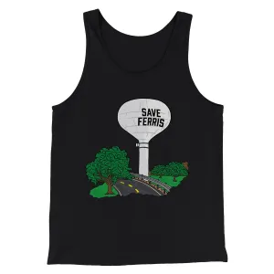 Save Ferris Funny Movie Men/Unisex Tank Top