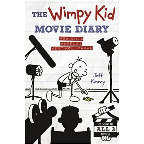 The Wimpy Kid Movie Diary: How Greg Heffley Went Hollywood (Diary of a Wimpy Kid)